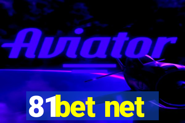 81bet net